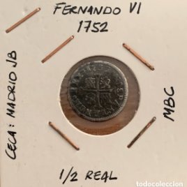 Moneda Fernando VI, 1752. 1/2 real. Ceca Madrid. MBC.