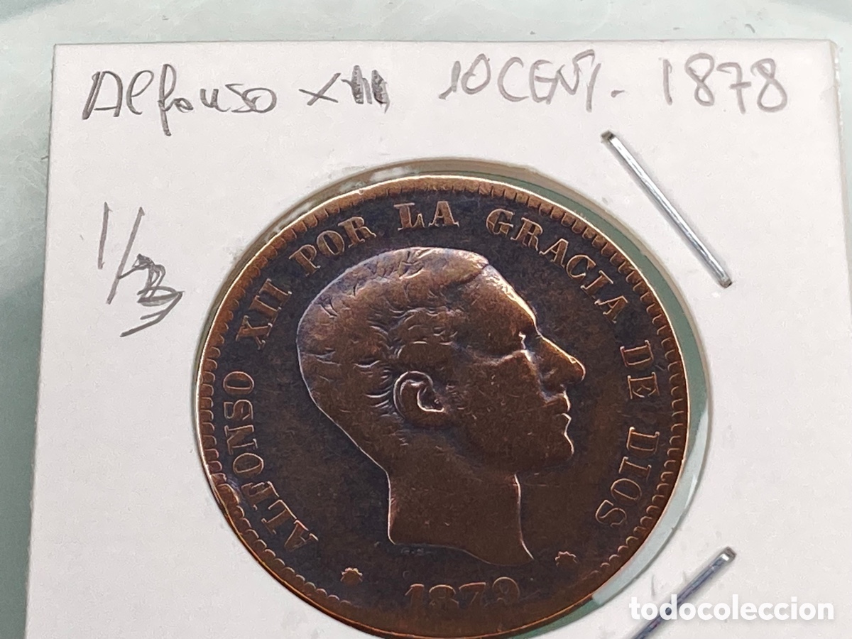 Monedas de Espa&ntilde;a: MONEDA ALFONSO XII 10 CENTIMOS 1879 - Foto 1