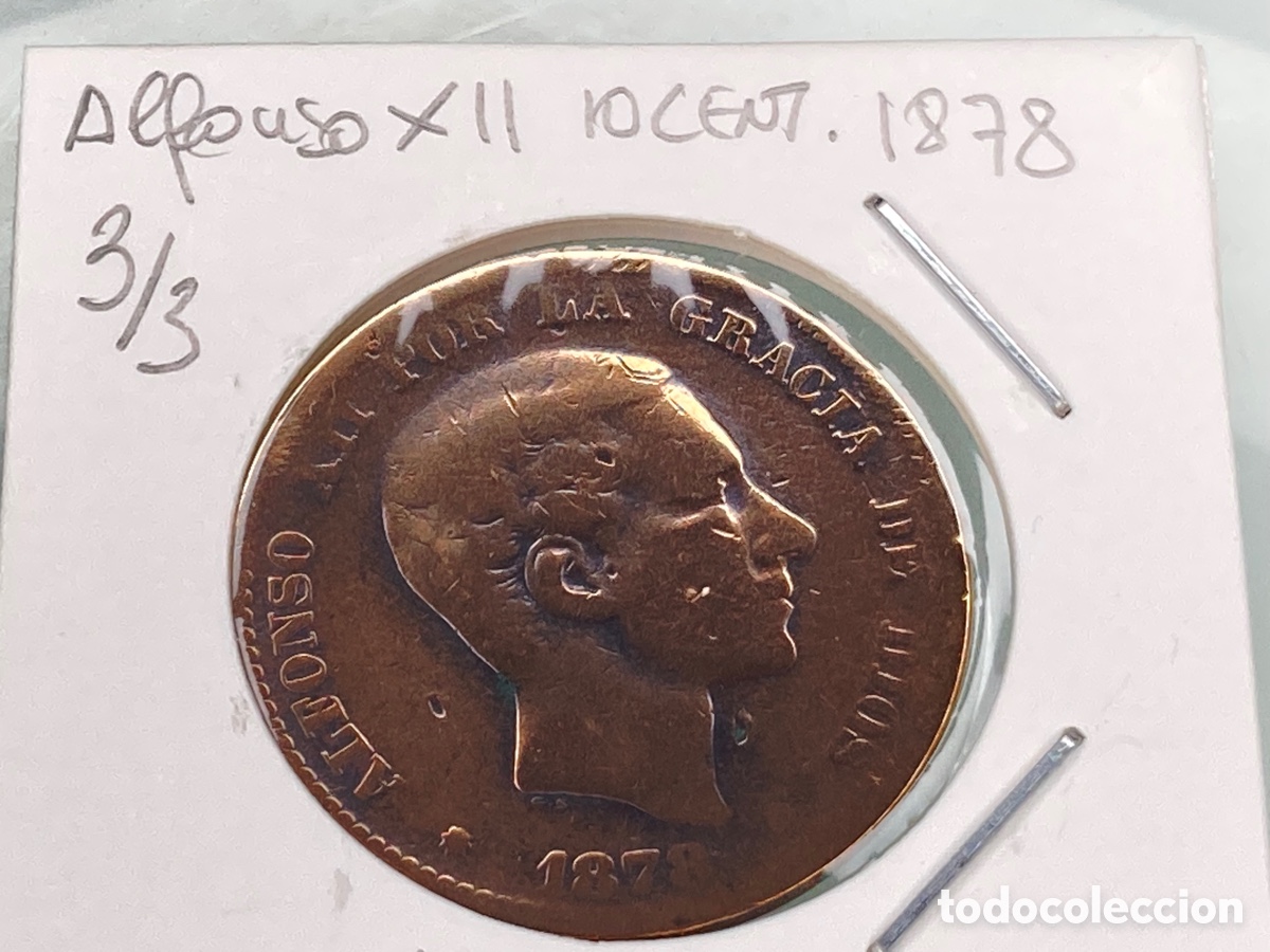 Monedas de Espa&ntilde;a: MONEDA ALFONSO XII DE 10 CENTIMOS DE 1878 - Foto 1