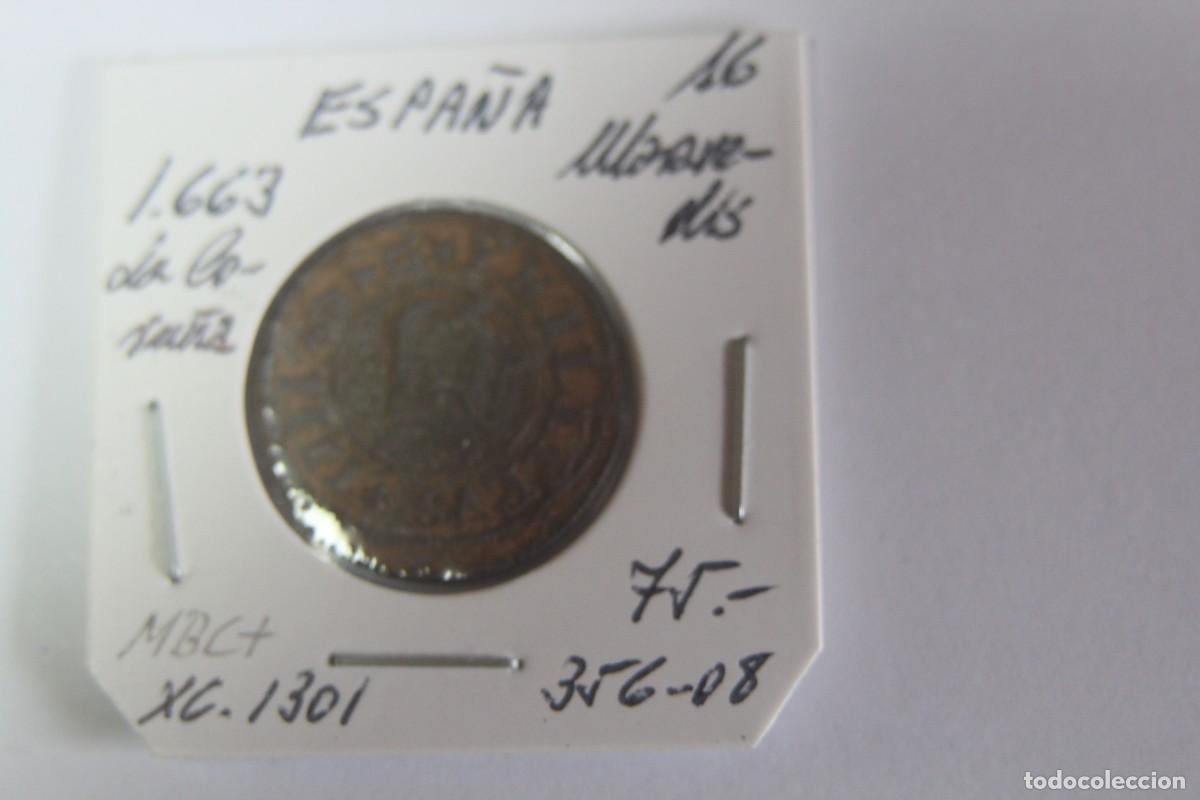 Monedas de Espa&ntilde;a: Moneda de 1663 de 16 Maravedis de XC 1301 LA CORU&Ntilde;A en MBC+ - Foto 1