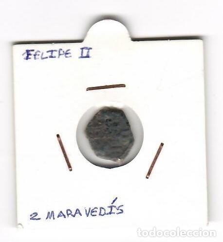 Monedas de Espa&ntilde;a: 2 MARAVEDIES FELIPE II - Foto 1