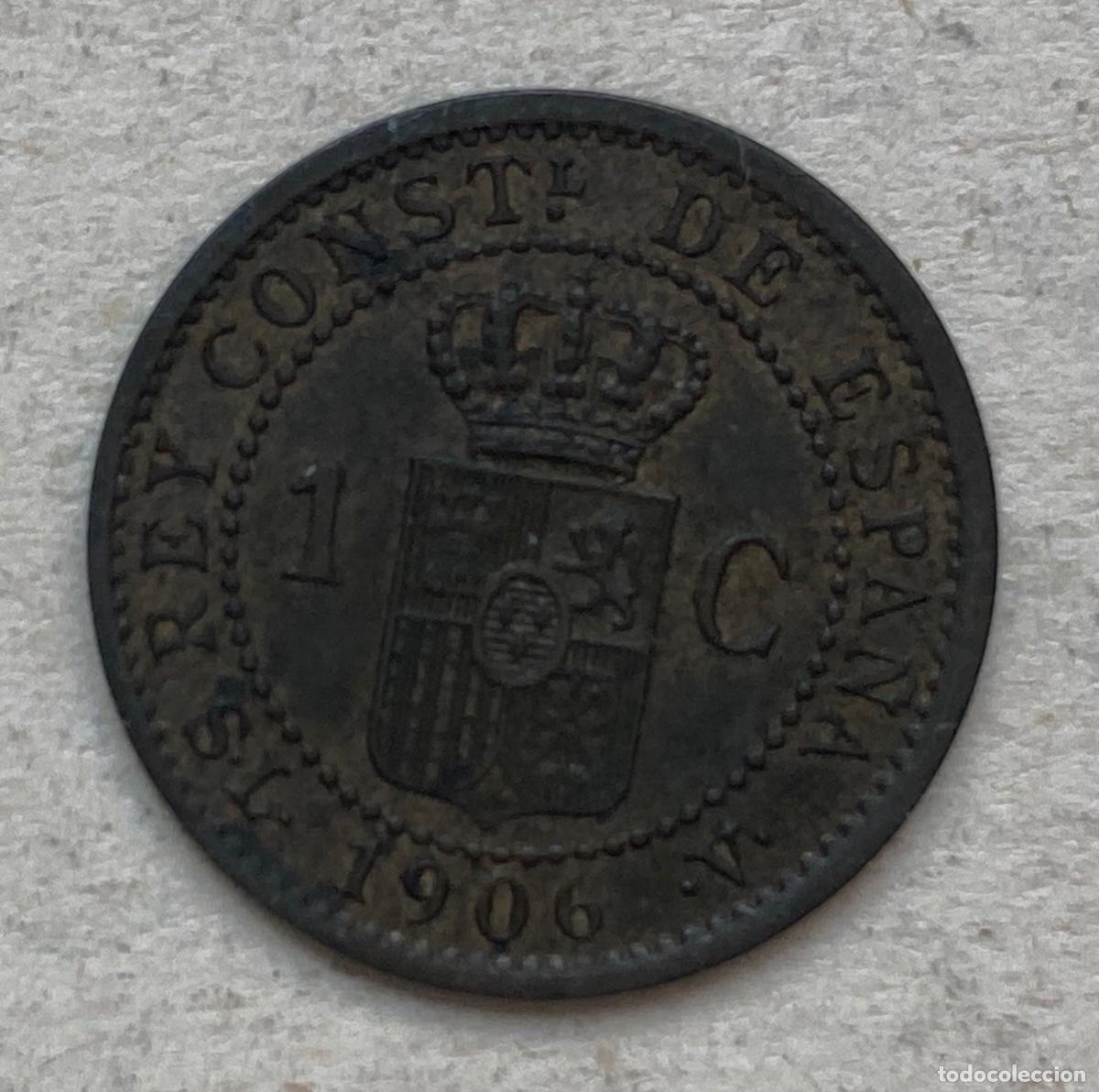 Monedas de Espa&ntilde;a: MONEDA 1 CENTIMO ALFONSO XIII, 1906 - Foto 2