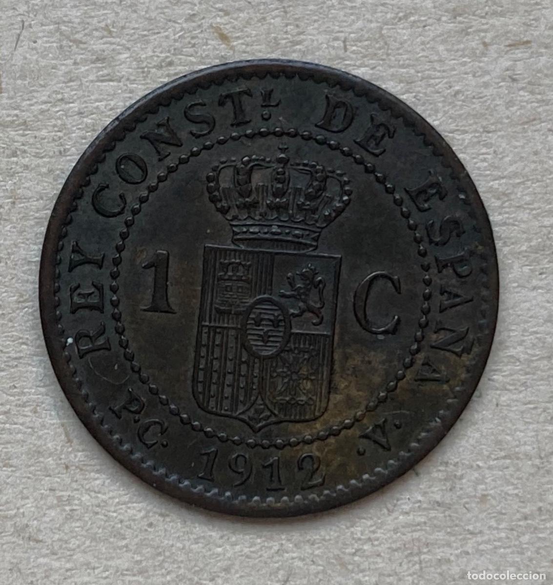 Monedas de Espa&ntilde;a: MONEDA 1 CENTIMO ALFONSO XIII, 1912 - Foto 2