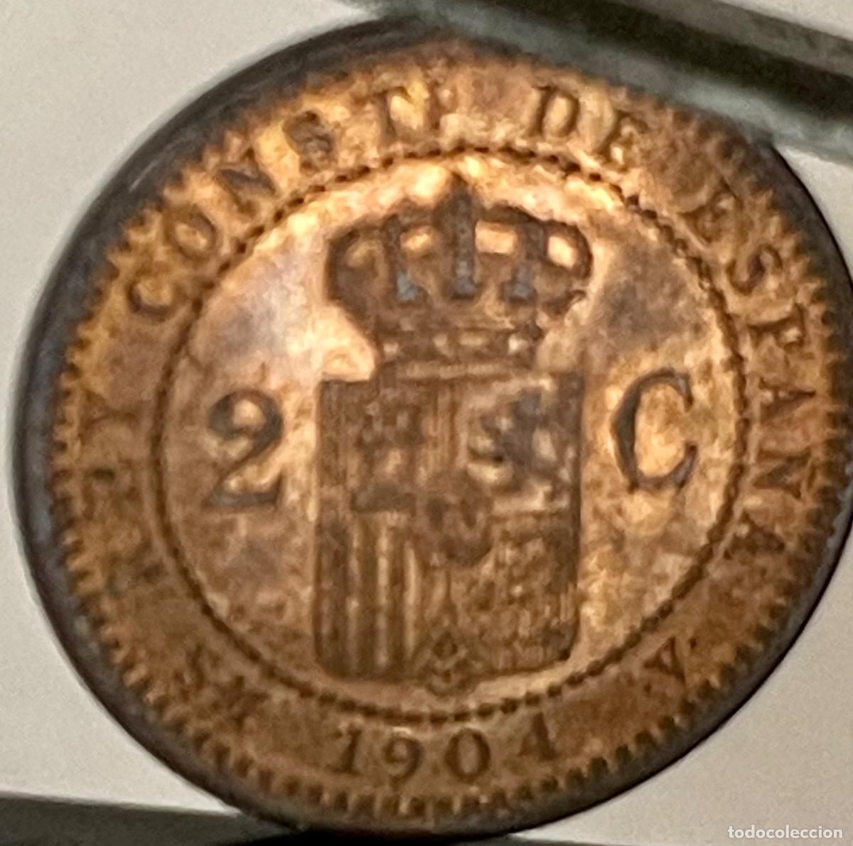 Monedas de Espa&ntilde;a: ALFONSO XIII, 2 C&Eacute;NTIMOS 1904- *04 - Foto 4