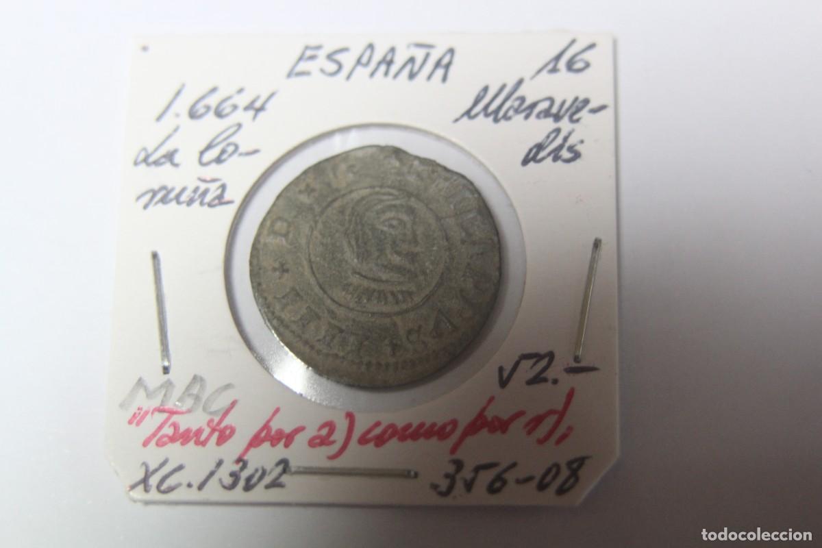 Monedas de Espa&ntilde;a: Moneda de 16 Maraved&iacute;s de 1664 XC 1302 LA CORU&Ntilde;A en MBC - Foto 1
