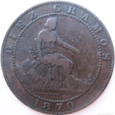 Monedas de España: GOBIERNO PROVISIONAL, 10 CÉNTIMOS 1870./ USADA, LA DE LA FOTO.