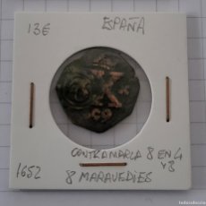 Monedas de España: MONEDA DE ESPAÑA 1652 8 MARAVEDIES CONTRAMARCA 8 EN 4 Y 8