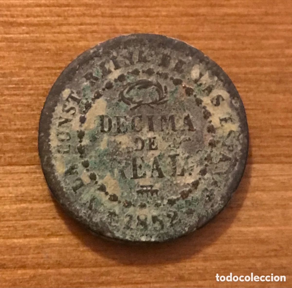 Monedas de Espa&ntilde;a: Moneda una d&eacute;cima de real. Isabel II. 1852. - Foto 1