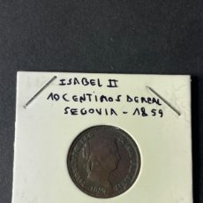 Monedas de España: ISABEL II - 10 CENTIMOS DE REAL - SEGOVIA 1859