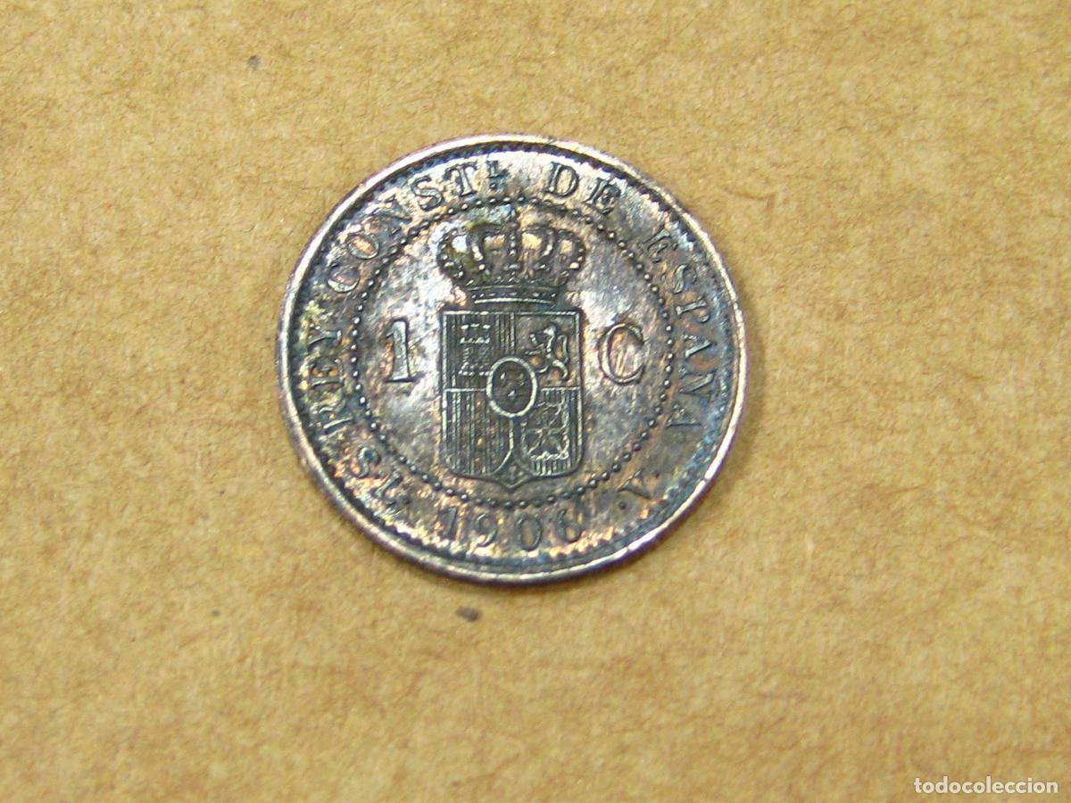 Monedas de Espa&ntilde;a: MONEDA DE COBRE DE 1 C&Eacute;NTIMO DE ALFONSO XIII. 1906. *6 - Foto 3