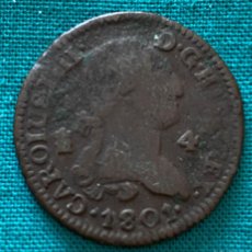 Monedas de España: MN327, ESPAÑA, MONEDAS, CARLOS IV, 1801. 4,9 GR. 1802. 4,6 GR. 1804. 4,6 GRAMOS. 4 MARAVEDIES. KM# 4