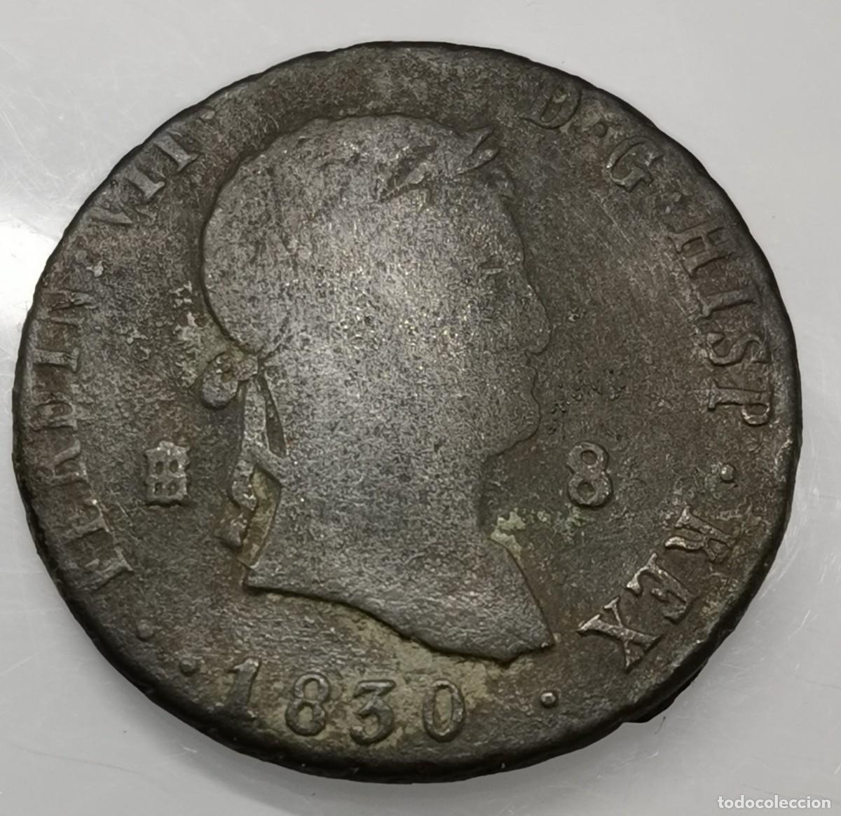 Monedas de Espa&ntilde;a: Fernando VII 8 Maraved&iacute;s 1830 Ceca de Segovia. - Foto 1