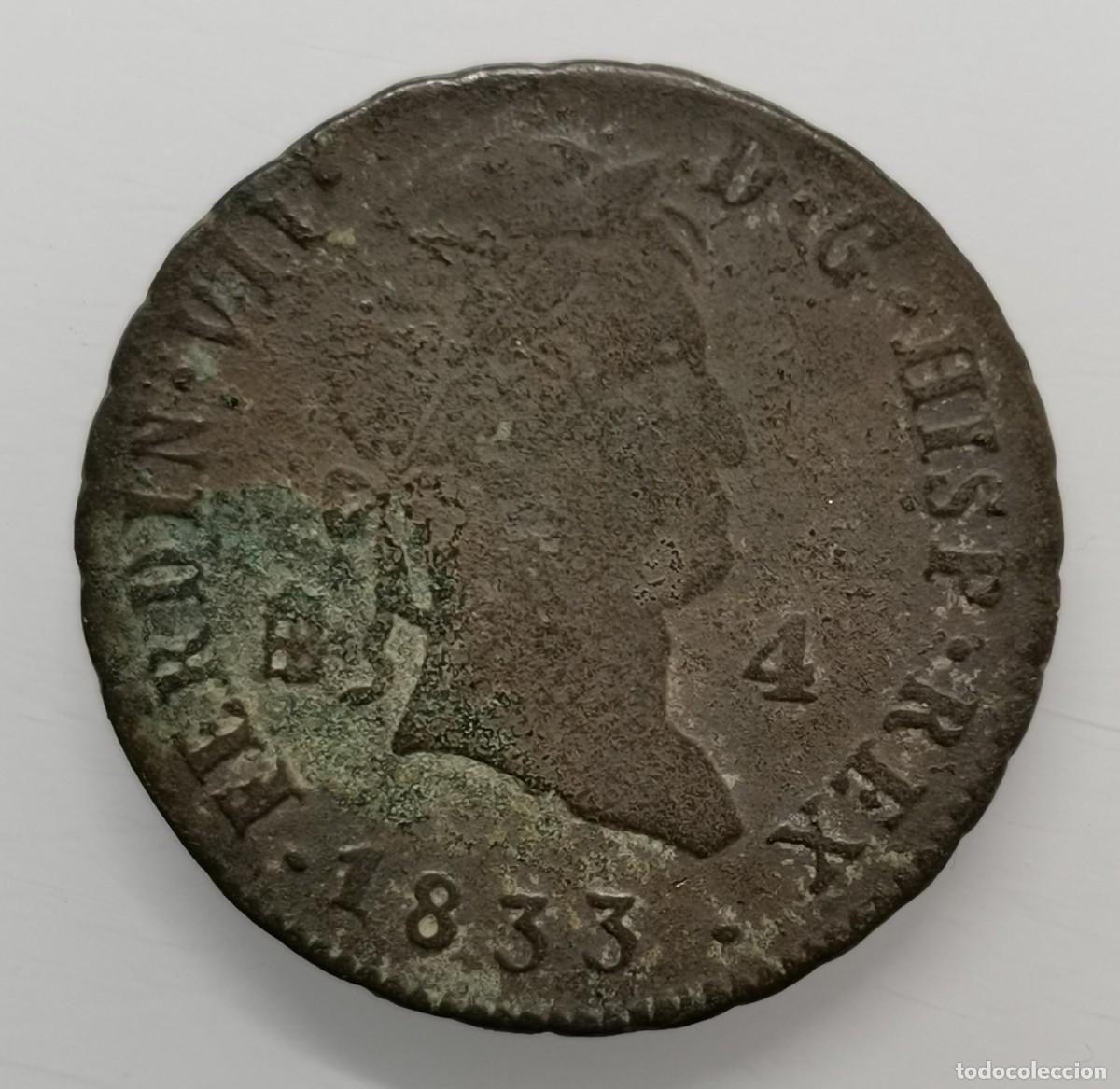 Monedas de Espa&ntilde;a: Fernando VII 4 Maraved&iacute;s 1833 Ceca Segovia. - Foto 1