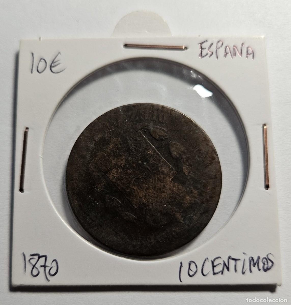 Monedas de Espa&ntilde;a: MONEDA DE ESPA&Ntilde;A 1870 &rdquo;10 CENTIMOS&rdquo; - Foto 1