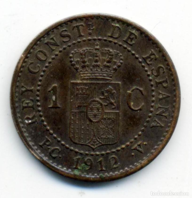 Monedas de Espa&ntilde;a: XS- ALFONSO XIII 1 C&eacute;ntimo 1912 - Foto 2
