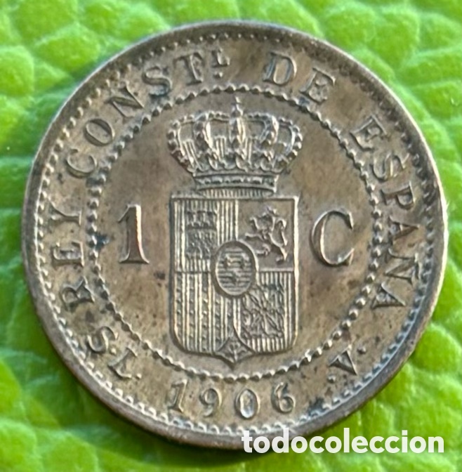 Monedas de Espa&ntilde;a: ALFONSO XIII. UN C&Eacute;NTIMO.1906 (6).SLV. - Foto 2