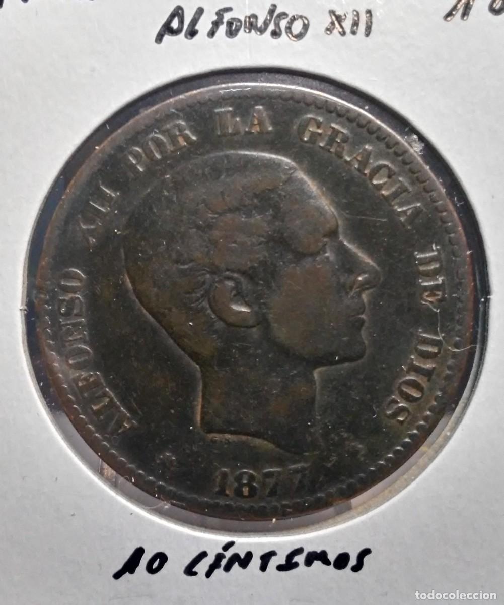 Monedas de Espa&ntilde;a: ALFONSO XII 10 C&Eacute;NTIMOS 1877 KM#675 BC+. - Foto 1