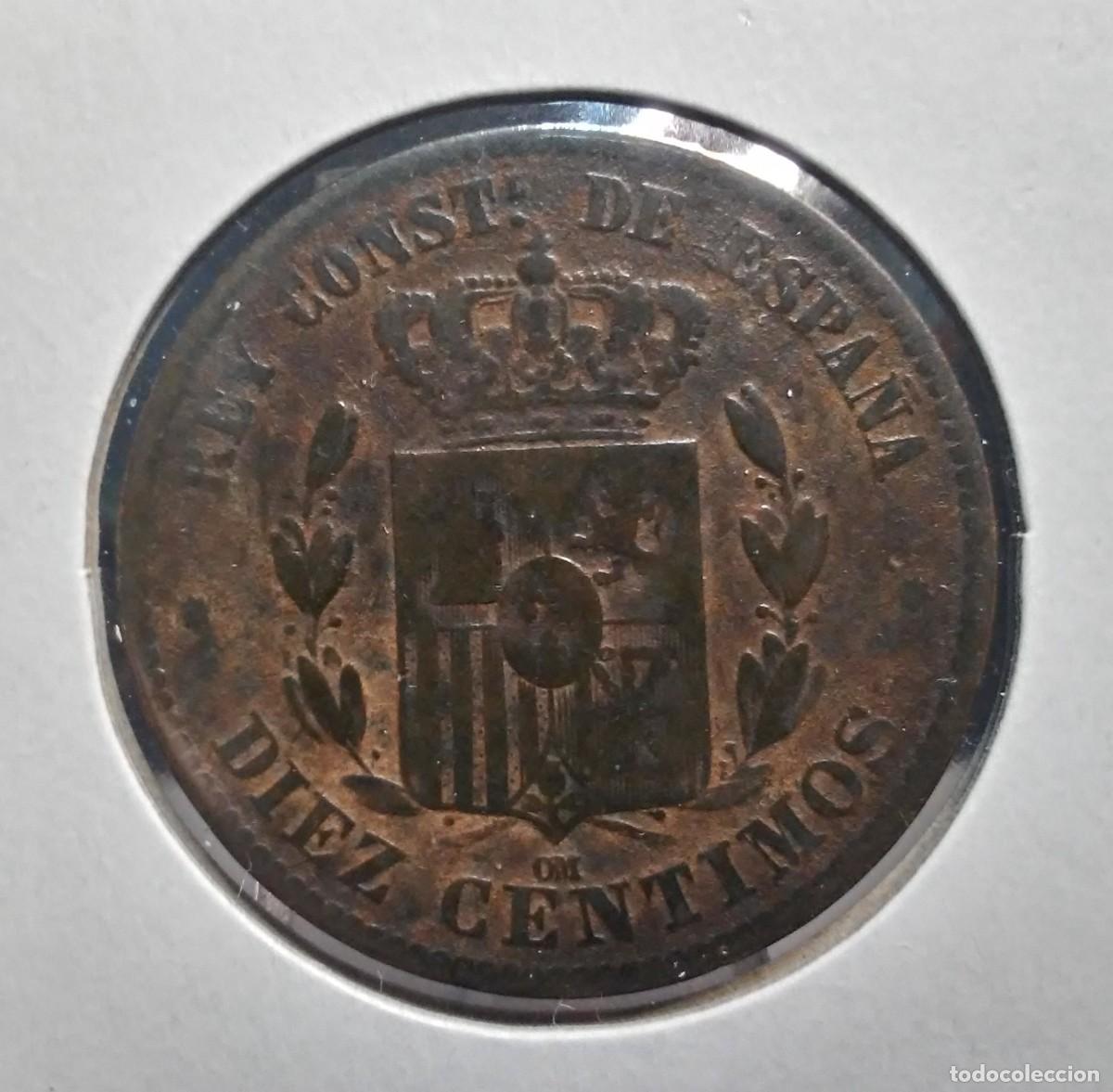 Monedas de Espa&ntilde;a: ALFONSO XII 10 C&Eacute;NTIMOS 1877 KM#675 BC+. - Foto 2