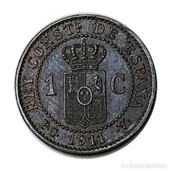 Monedas de Espa&ntilde;a: Moneda Cobre Espa&ntilde;a 1911 1 c&eacute;ntimo Alfonso XIII - Foto 2