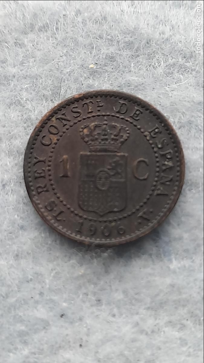 Monedas de Espa&ntilde;a: Alfonso XIII. 1 C&eacute;ntimo. A&ntilde;o 1906. S.L - V. - Foto 2