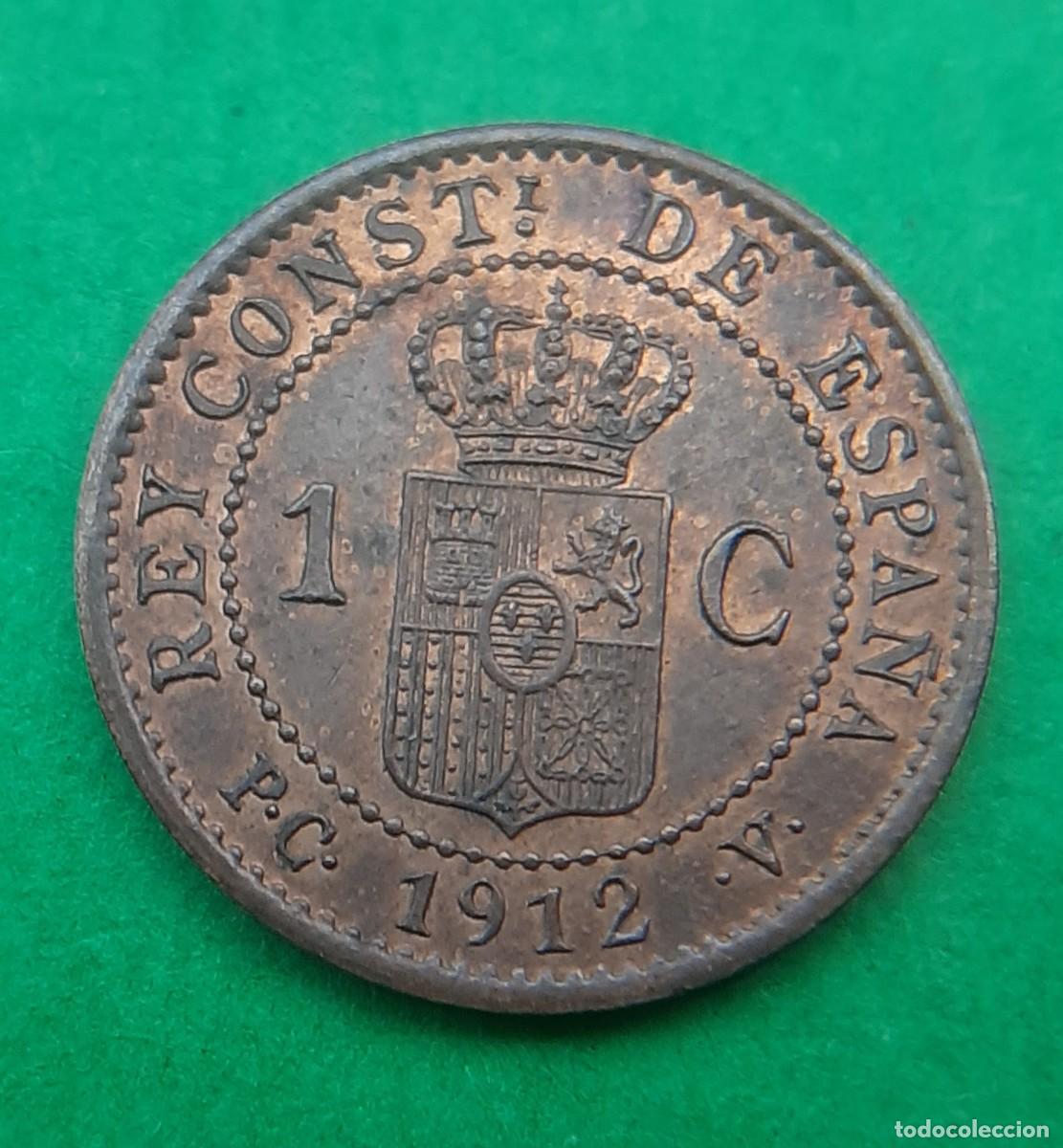 Monedas de Espa&ntilde;a: (ALFONSO XIII)(1912*2 PC V)(COBRE) 1 C&Eacute;NTIMO - Foto 6