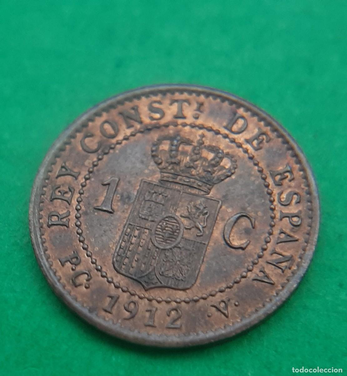 Monedas de Espa&ntilde;a: (ALFONSO XIII)(1912*2 PC V)(COBRE) 1 C&Eacute;NTIMO - Foto 8