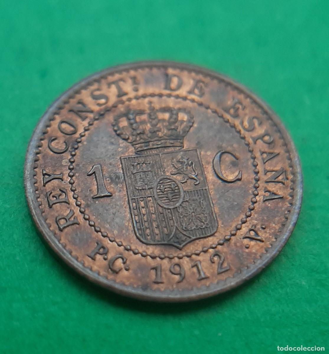 Monedas de Espa&ntilde;a: (ALFONSO XIII)(1912*2 PC V)(COBRE) 1 C&Eacute;NTIMO - Foto 10