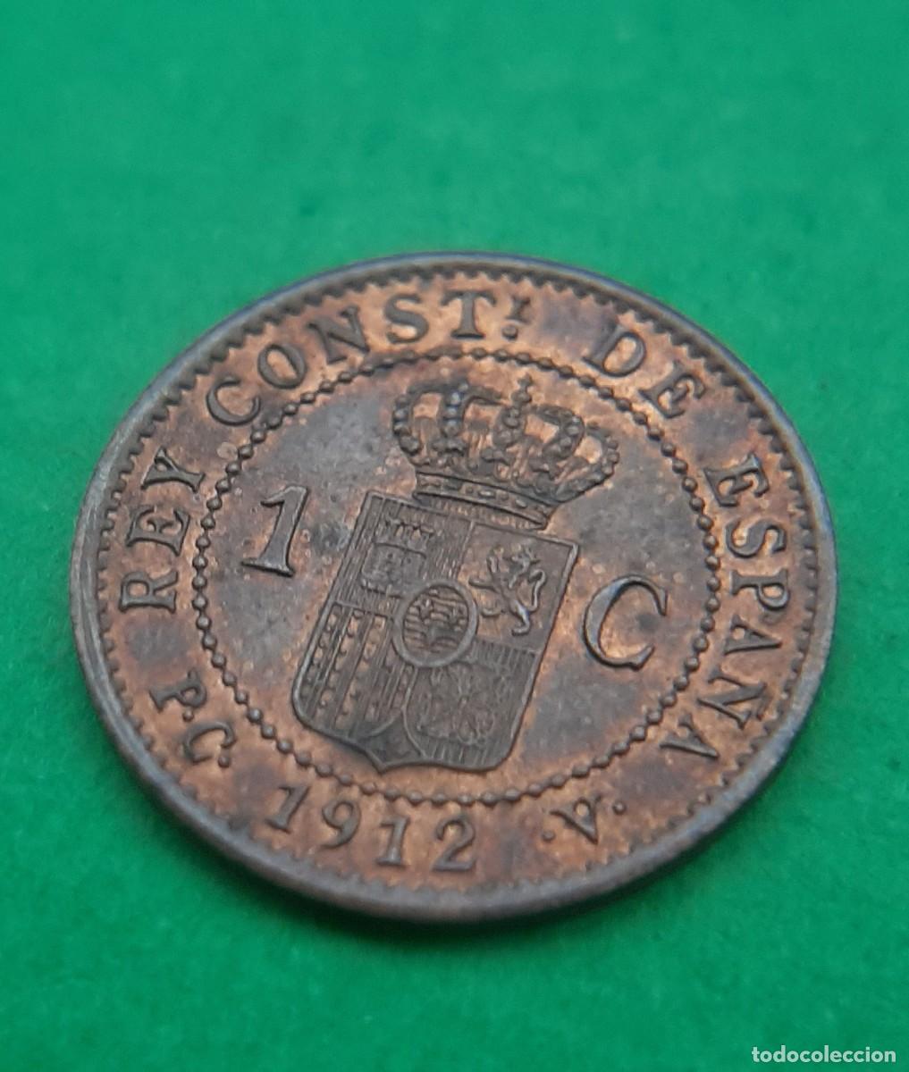 Monedas de Espa&ntilde;a: (ALFONSO XIII)(1912*2 PC V)(COBRE) 1 C&Eacute;NTIMO - Foto 12