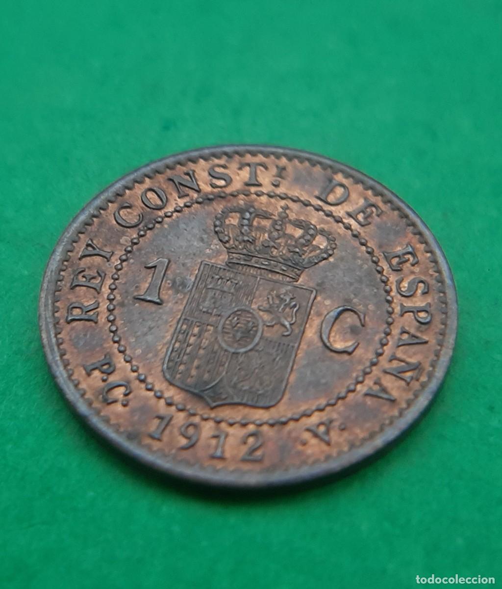 Monedas de Espa&ntilde;a: (ALFONSO XIII)(1912*2 PC V)(COBRE) 1 C&Eacute;NTIMO - Foto 15