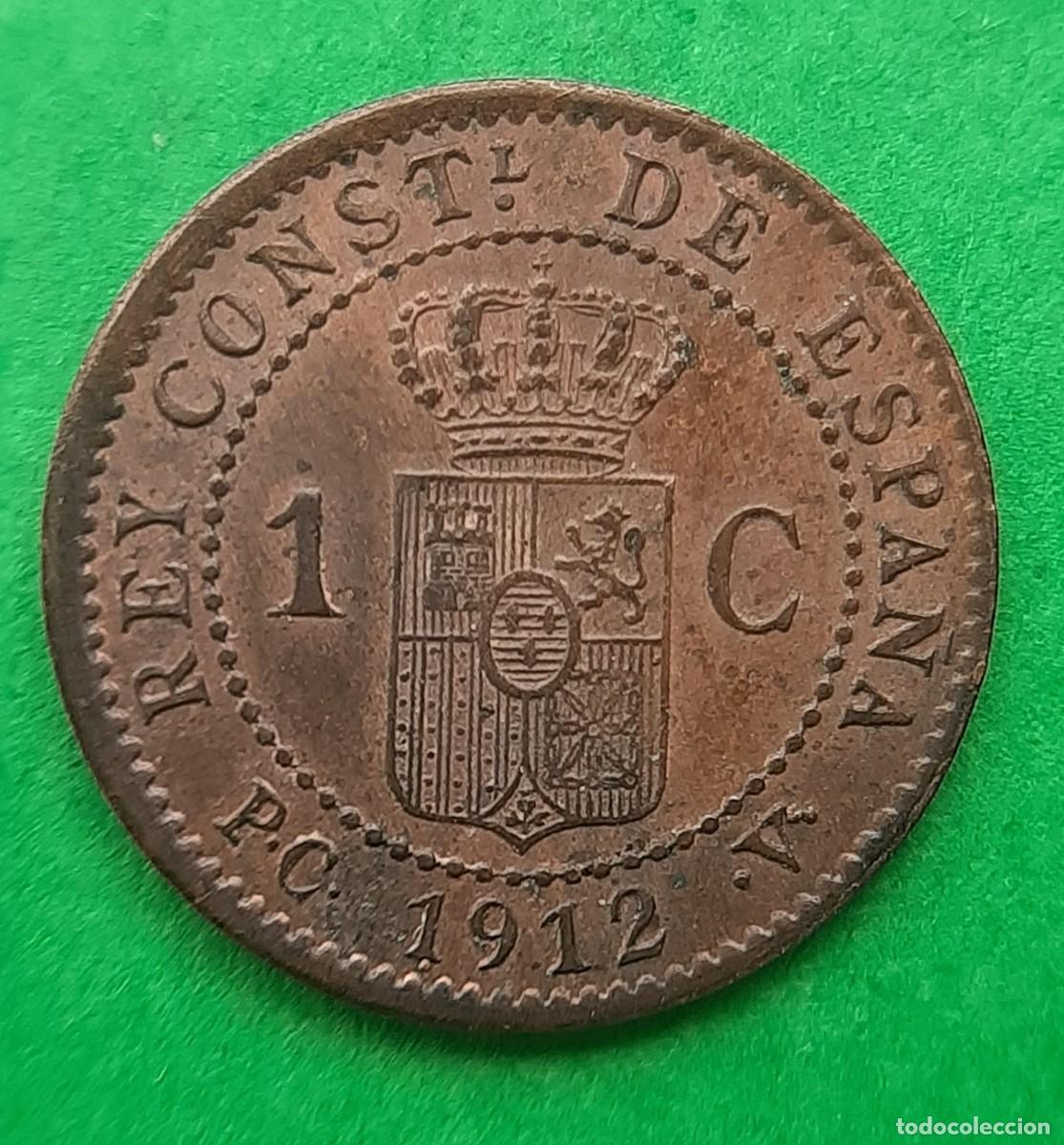 Monedas de Espa&ntilde;a: (ALFONSO XIII)(1912*2 PC V)(COBRE) 1 C&Eacute;NTIMO - Foto 4