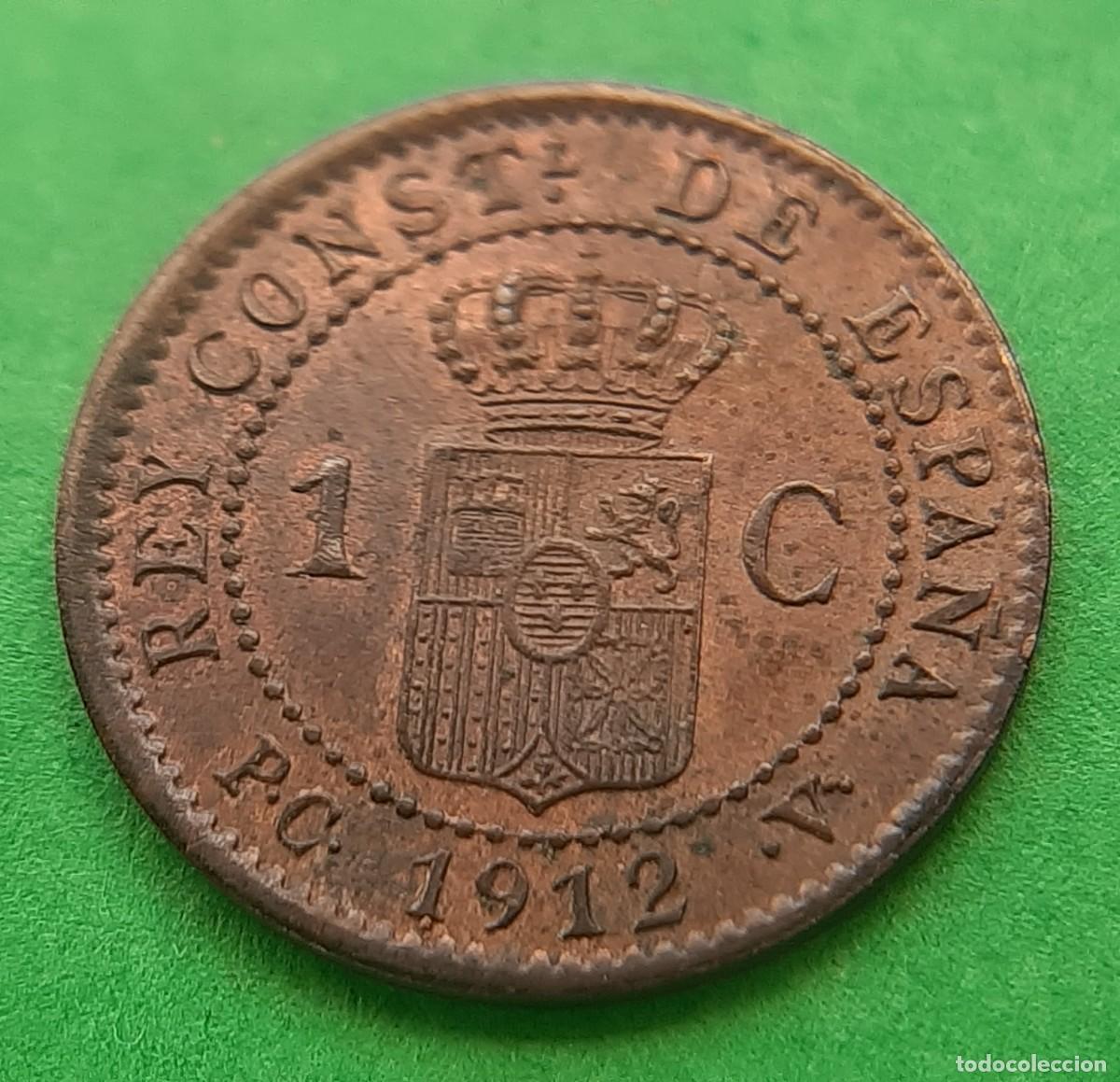 Monedas de Espa&ntilde;a: (ALFONSO XIII)(1912*2 PC V)(COBRE) 1 C&Eacute;NTIMO - Foto 8