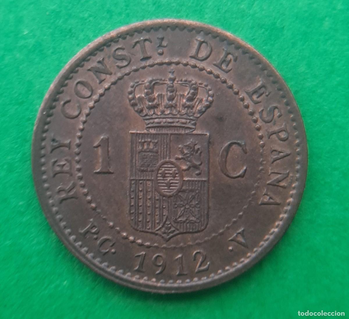 Monedas de Espa&ntilde;a: (ALFONSO XIII)(1912*2 PC V)(COBRE) 1 C&Eacute;NTIMO - Foto 5