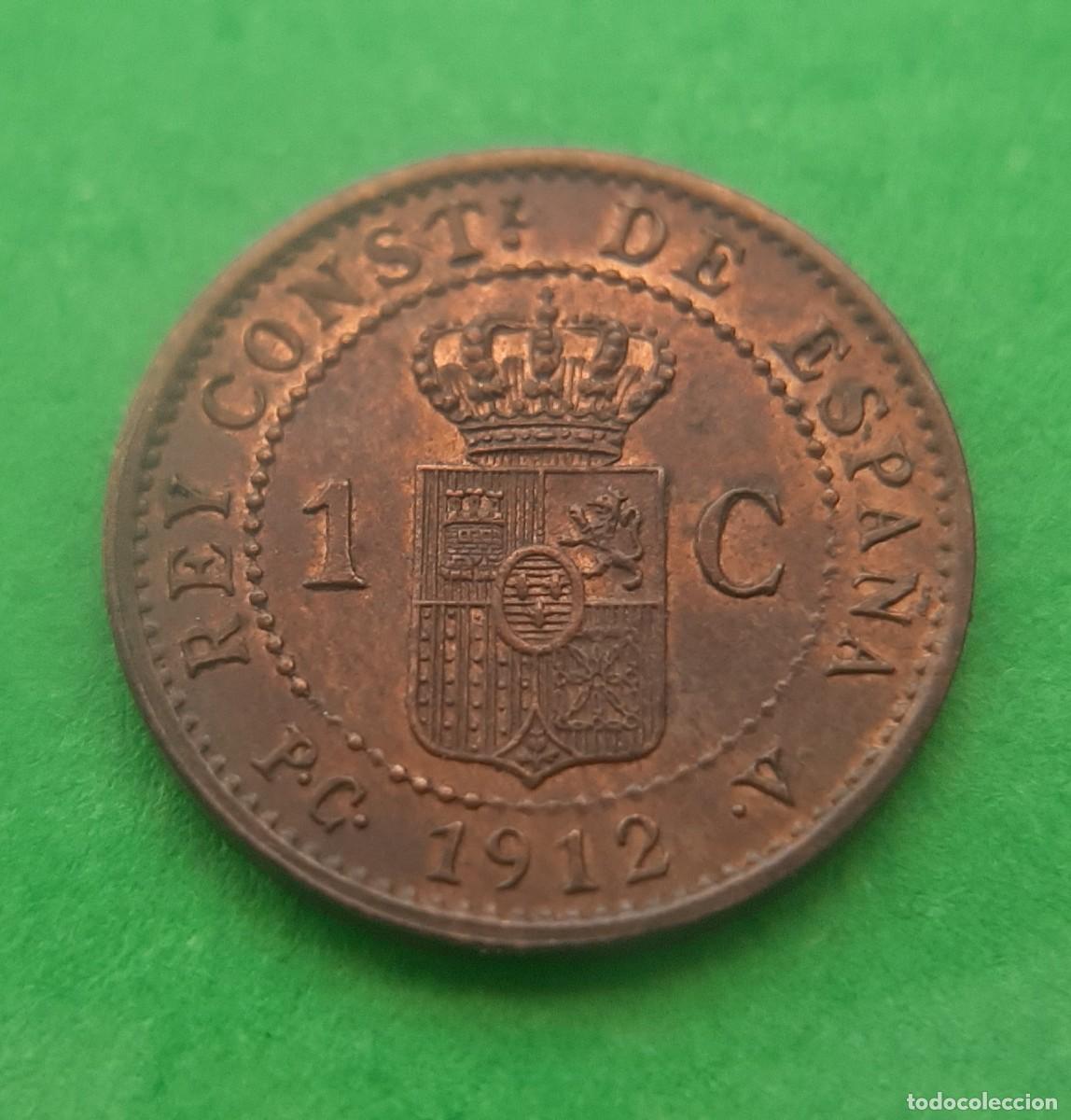 Monedas de Espa&ntilde;a: (ALFONSO XIII)(1912*2 PC V)(COBRE) 1 C&Eacute;NTIMO - Foto 7