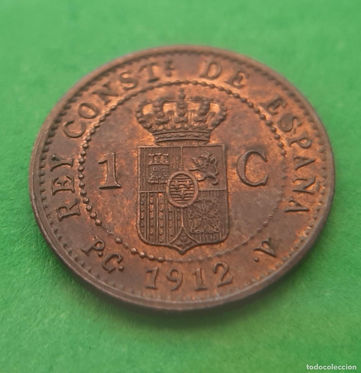Monedas de Espa&ntilde;a: (ALFONSO XIII)(1912*2 PC V)(COBRE) 1 C&Eacute;NTIMO - Foto 8