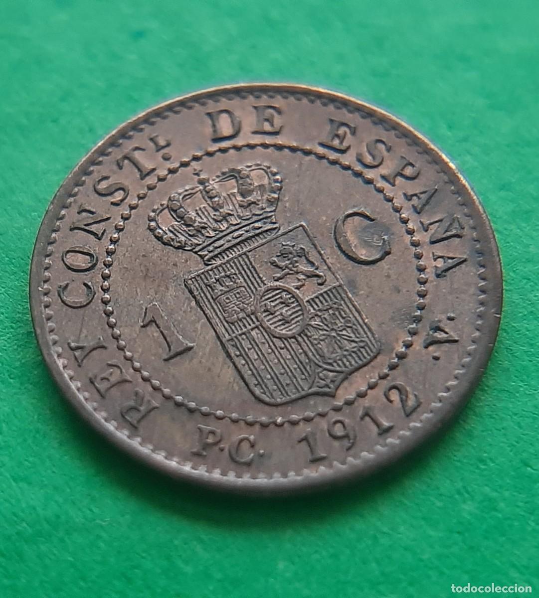 Monedas de Espa&ntilde;a: (ALFONSO XIII)(1912*2 PC V)(COBRE) 1 C&Eacute;NTIMO - Foto 13