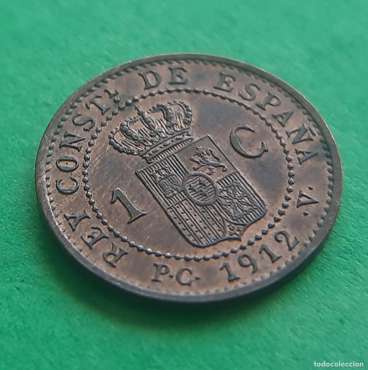 Monedas de Espa&ntilde;a: (ALFONSO XIII)(1912*2 PC V)(COBRE) 1 C&Eacute;NTIMO - Foto 12