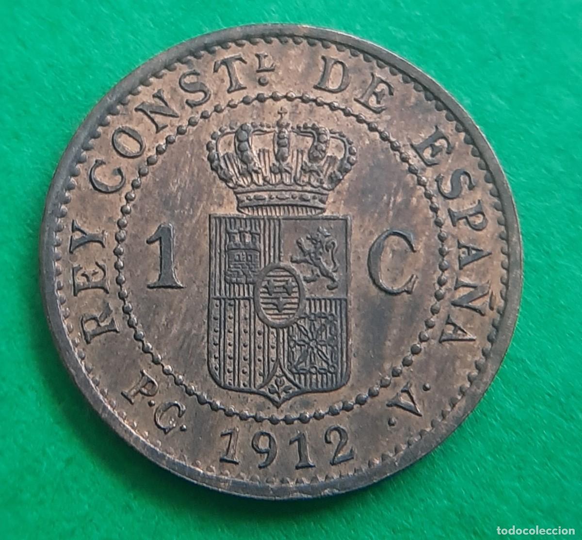 Monedas de Espa&ntilde;a: (ALFONSO XIII)(1912*2 PC V)(COBRE) 1 C&Eacute;NTIMO - Foto 6