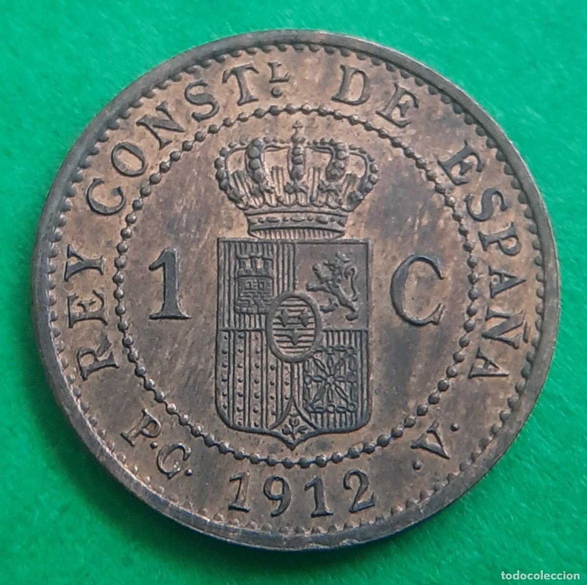 Monedas de Espa&ntilde;a: (ALFONSO XIII)(1912*2 PC V)(COBRE) 1 C&Eacute;NTIMO - Foto 14