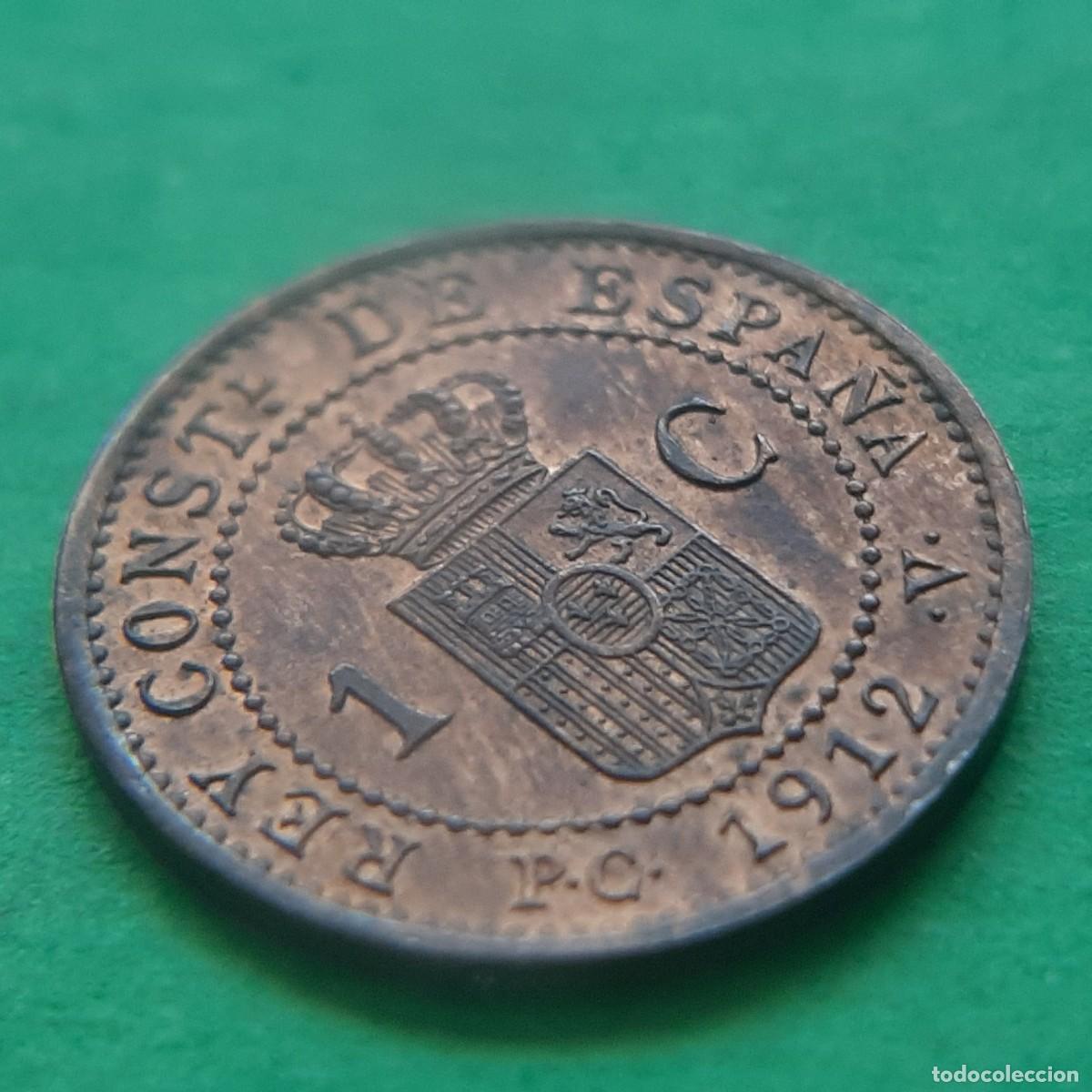Monedas de Espa&ntilde;a: (ALFONSO XIII)(1912*2 PC V)(COBRE) 1 C&Eacute;NTIMO - Foto 17
