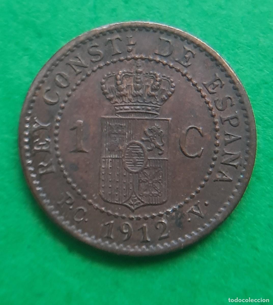 Monedas de Espa&ntilde;a: (ALFONSO XIII)(1912*2 PC V)(COBRE) 1 C&Eacute;NTIMO - Foto 5
