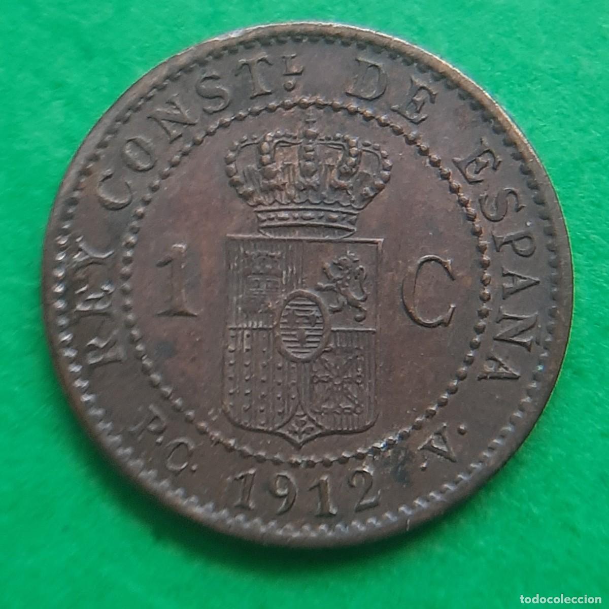 Monedas de Espa&ntilde;a: (ALFONSO XIII)(1912*2 PC V)(COBRE) 1 C&Eacute;NTIMO - Foto 7