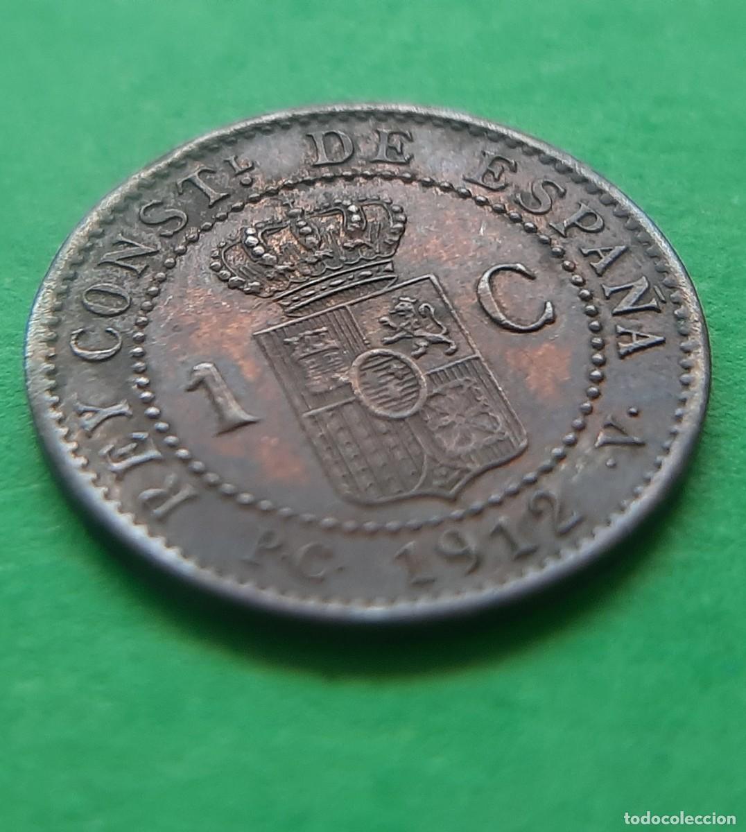Monedas de Espa&ntilde;a: (ALFONSO XIII)(1912*2 PC V)(COBRE) 1 C&Eacute;NTIMO - Foto 10