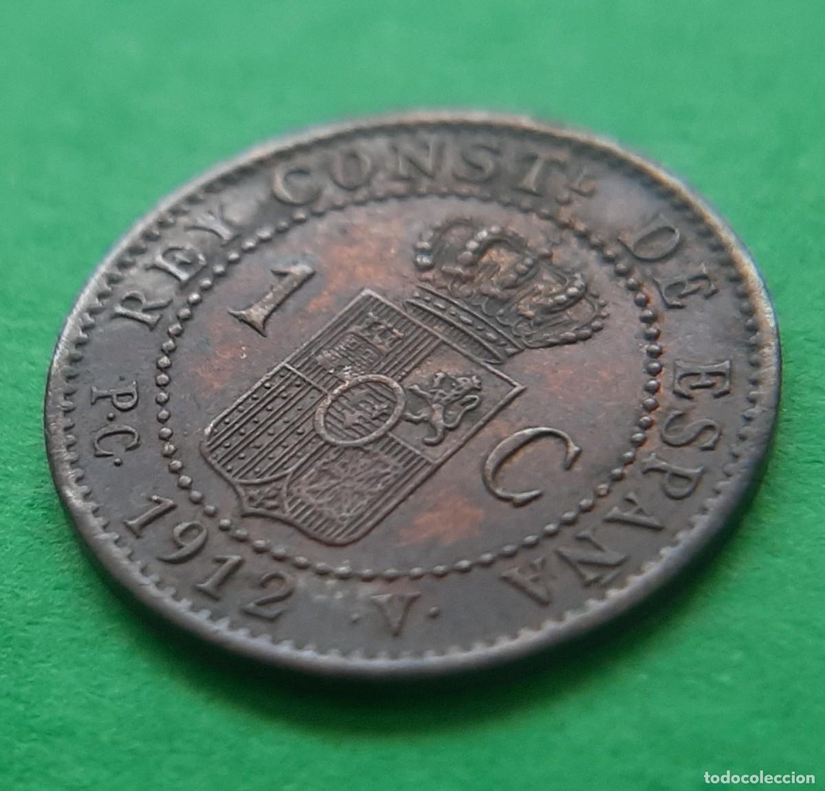 Monedas de Espa&ntilde;a: (ALFONSO XIII)(1912*2 PC V)(COBRE) 1 C&Eacute;NTIMO - Foto 21