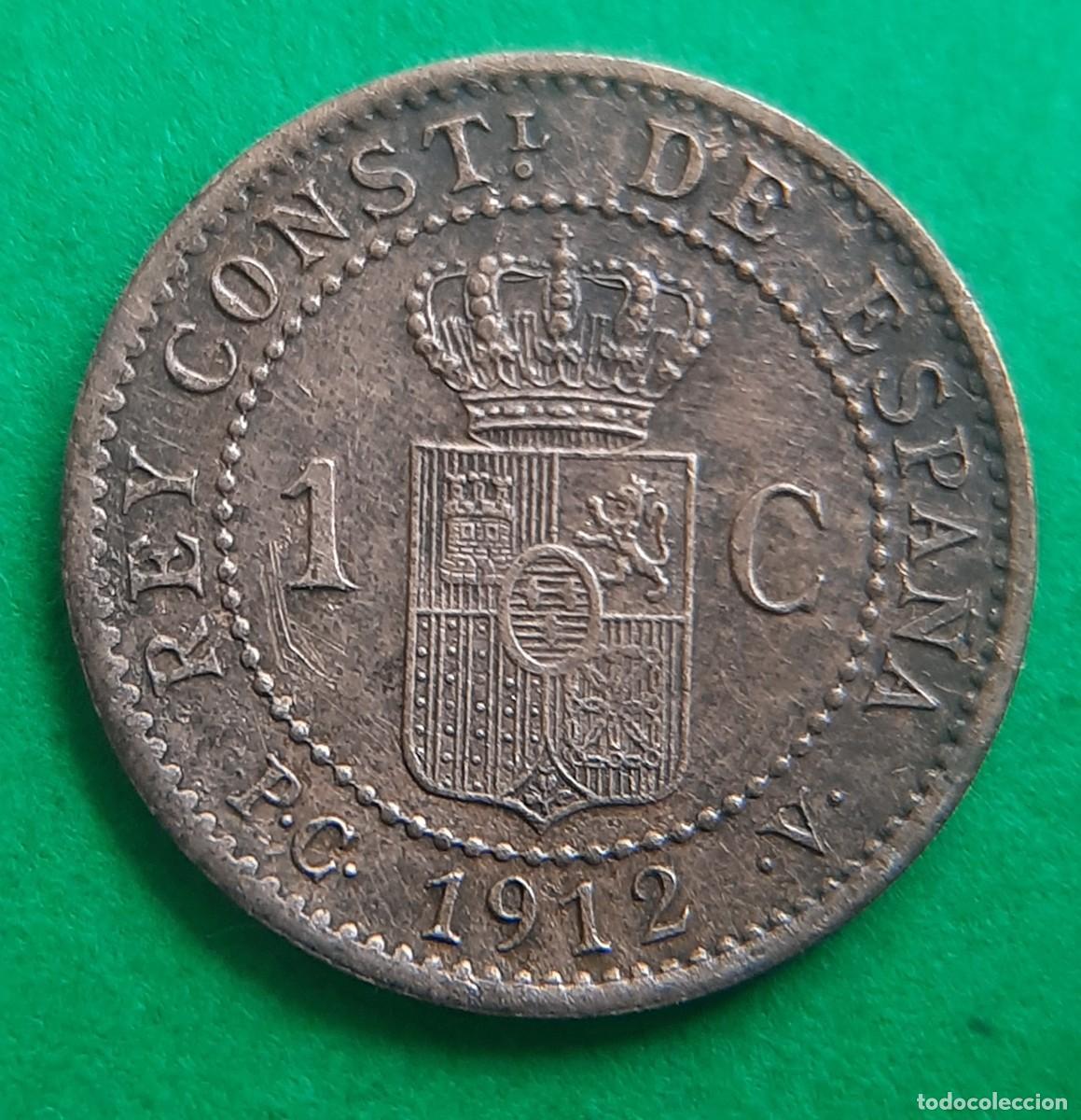 Monedas de Espa&ntilde;a: (ALFONSO XIII)(1912*2 PC V)(COBRE) 1 C&Eacute;NTIMO - Foto 2