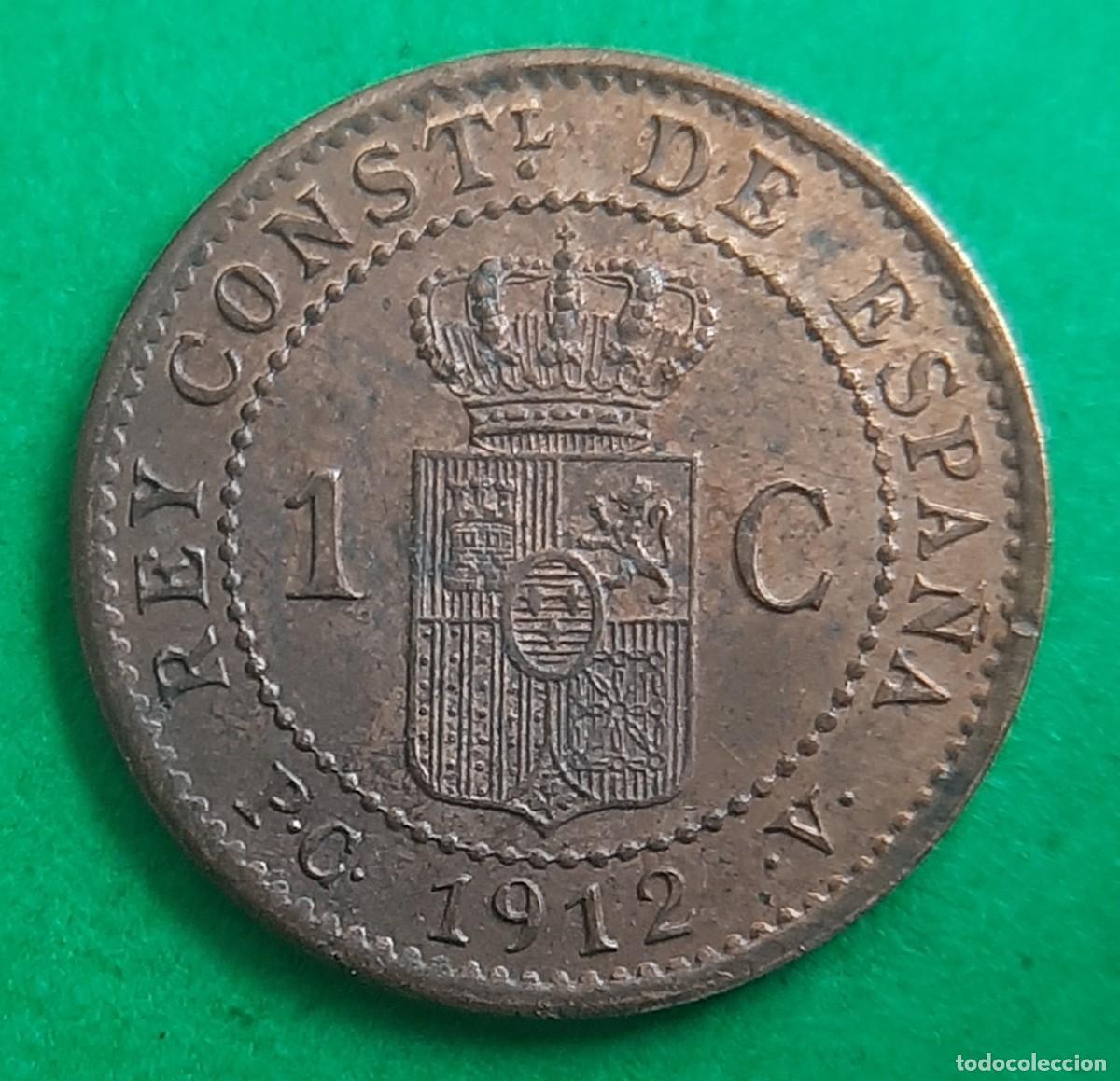 Monedas de Espa&ntilde;a: (ALFONSO XIII)(1912*2 PC V)(COBRE) 1 C&Eacute;NTIMO - Foto 2