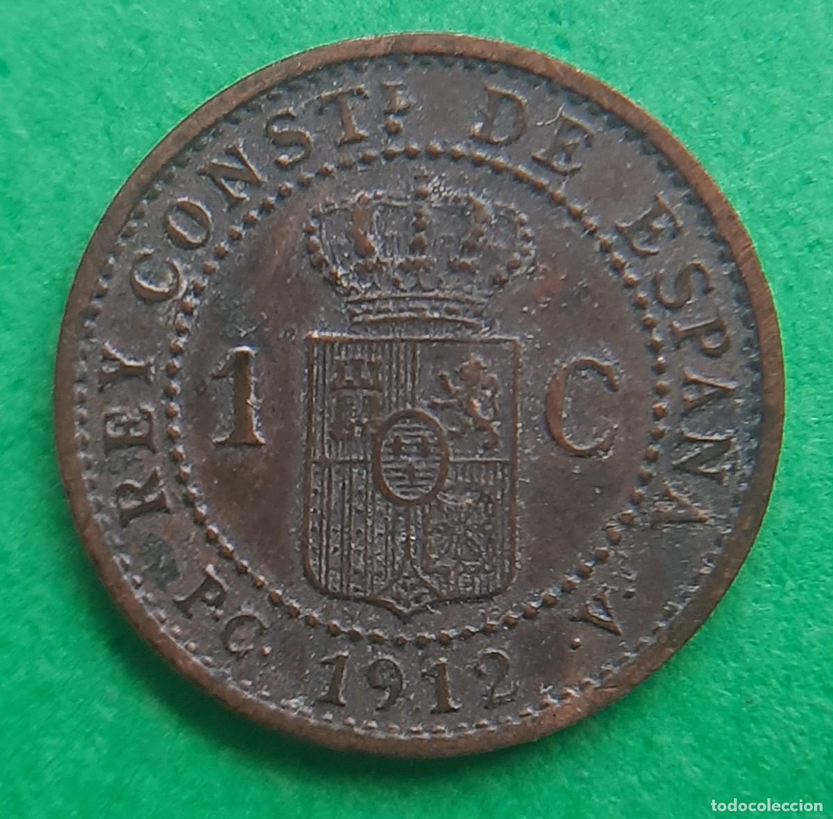 Monedas de Espa&ntilde;a: (ALFONSO XIII)(1912*2 PC V)(COBRE) 1 C&Eacute;NTIMO - Foto 2