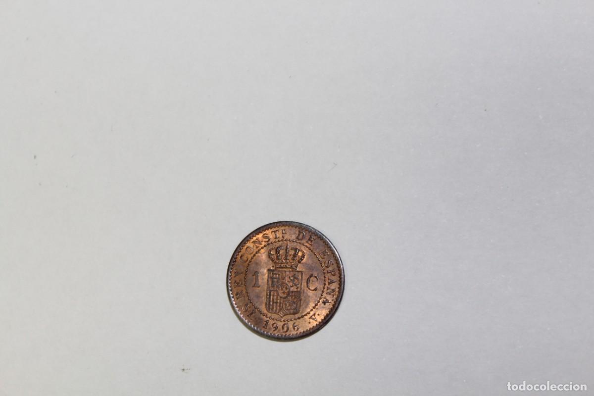 Monedas de Espa&ntilde;a: 1 CENTIMO de 1906 SLV * 6 XC 77 ESPA&Ntilde;A en EBC - Foto 2