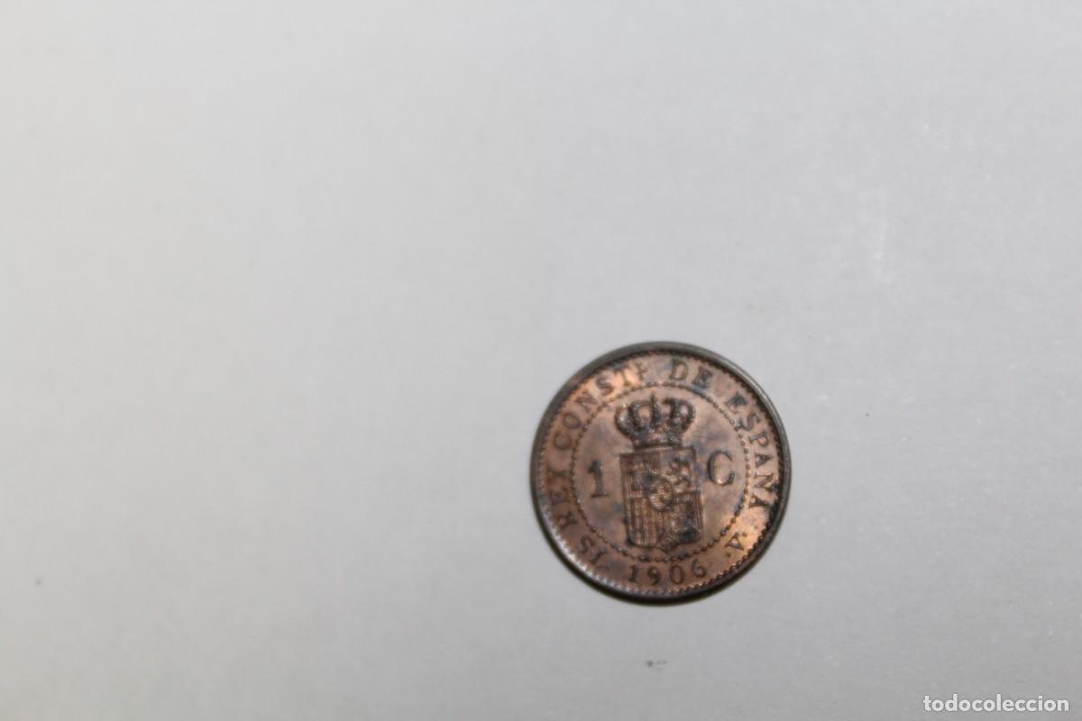 Monedas de Espa&ntilde;a: 1 CENTIMO de 1906 SLV * 6 XC 77 ESPA&Ntilde;A en SIN CIRCULAR - Foto 2