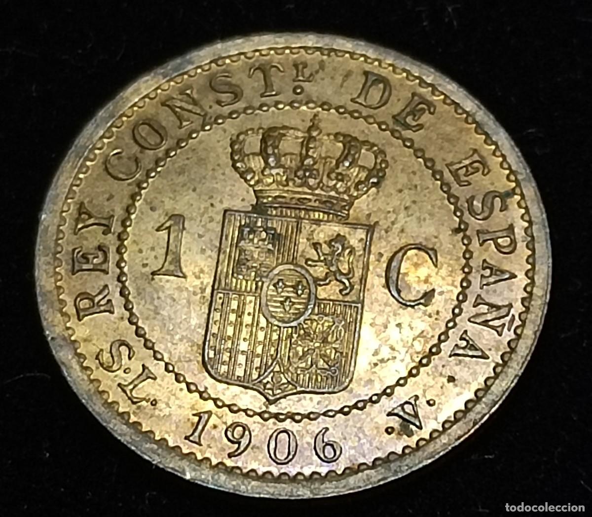 Monedas de Espa&ntilde;a: ALFONSO XIII. 1 C&Eacute;NTIMO 1906*6. SLV. SC. - Foto 11
