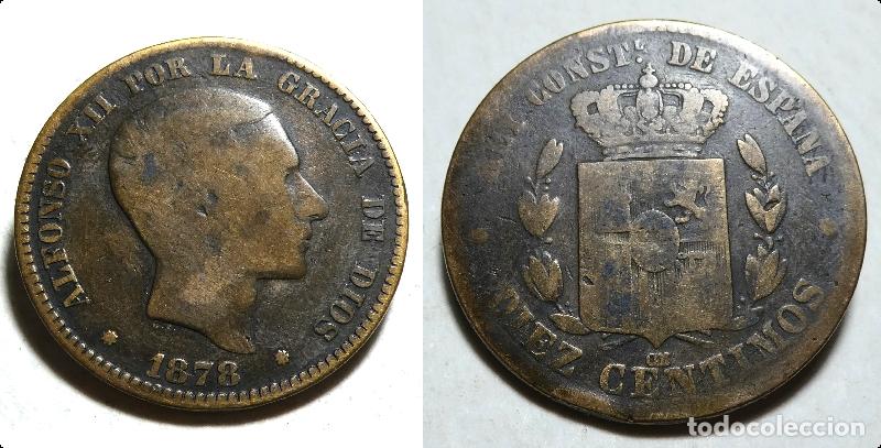 Monedas de Espa&ntilde;a: MONEDA DE 10 CENTIMOS 1878, ALFONSO XII - Foto 1